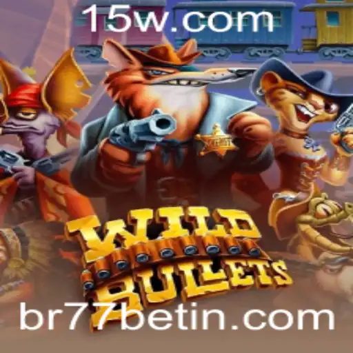 Explorando o Mundo de WildBullets: A Aventura e As Regras do Jogo com br77bet